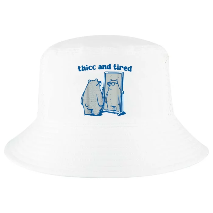 Thicc And Tired Bear Cool Comfort Performance Bucket Hat