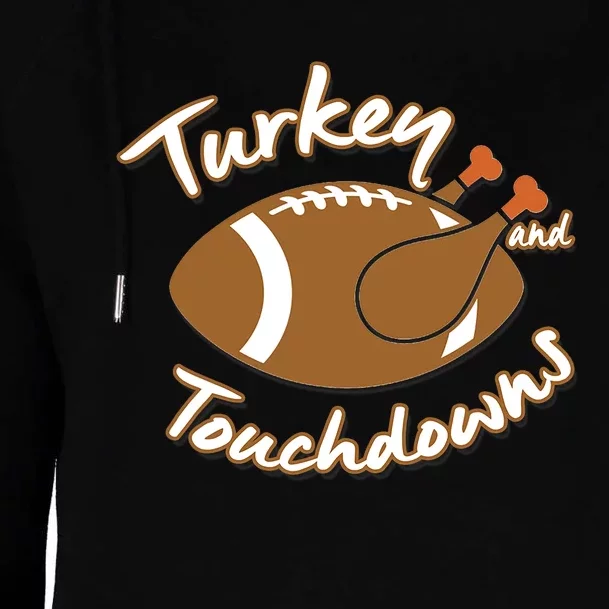 Turkey And Touchdowns Football Ball Thanksgiving Dinner Womens Funnel Neck Pullover Hood