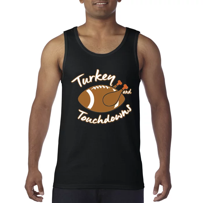 Turkey And Touchdowns Football Ball Thanksgiving Dinner Tank Top