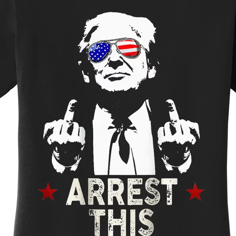 Trump Arrest This 2 Side Women's T-Shirt