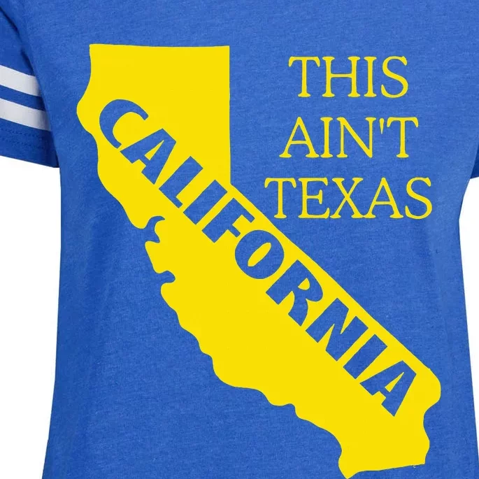 This ain't Texas CALIFORNIA Cali Vibes meme funny Enza Ladies Jersey Football T-Shirt