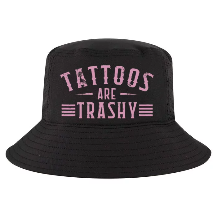 Tattoos Are Trashy Tattoo Meme Lover Tattoos Cool Comfort Performance Bucket Hat