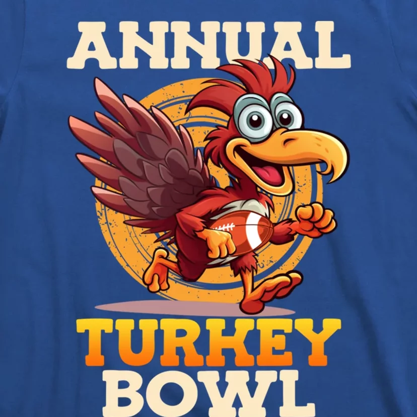 Thanksgiving Annual Turkey Bowl American Football Turkeys Gift T-Shirt