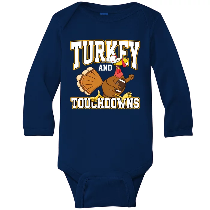 Turkey And Touchdowns Thanksgiving Football Baby Long Sleeve Bodysuit