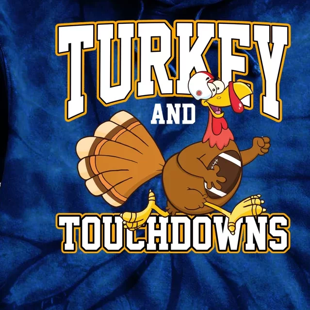 Turkey And Touchdowns Thanksgiving Football Tie Dye Hoodie