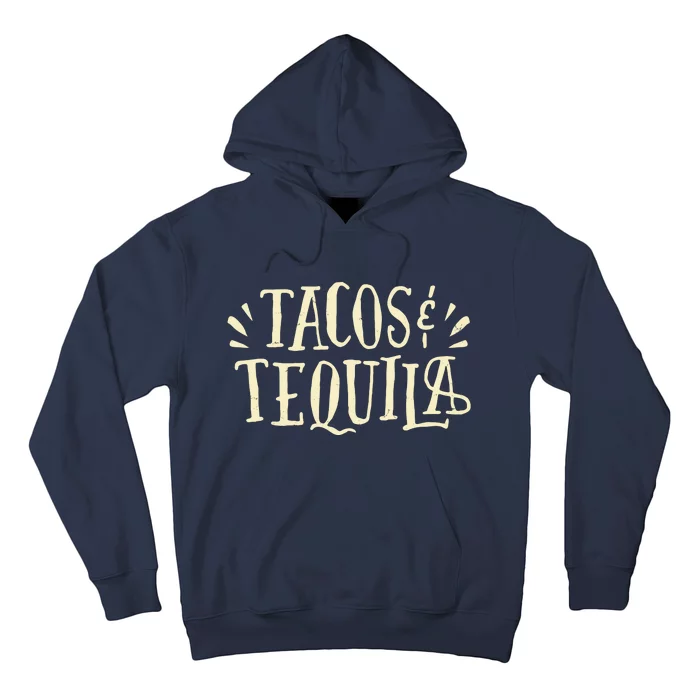 Tacos And Tequila Party Hoodie