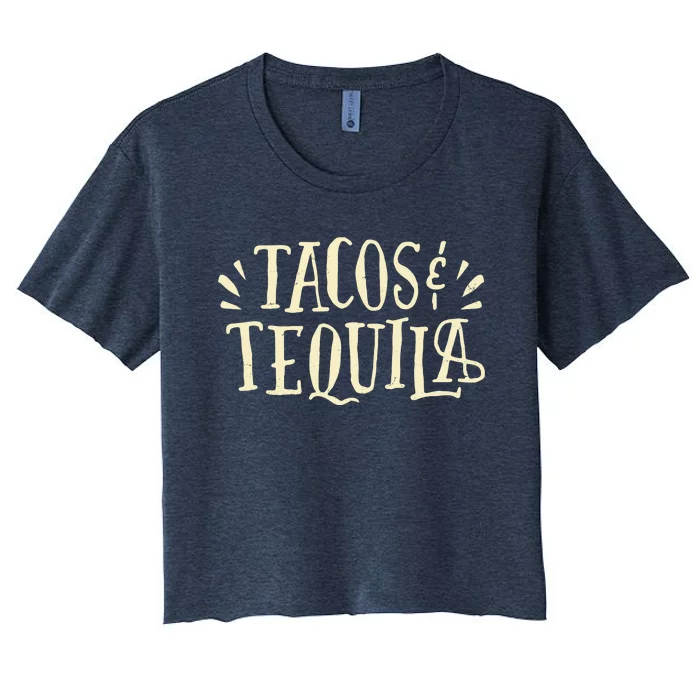 Tacos And Tequila Party Women's Crop Top Tee