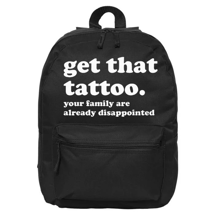 Tattoo Artist Tattoo Lover Tattooist Funny Saying 16 in Basic Backpack