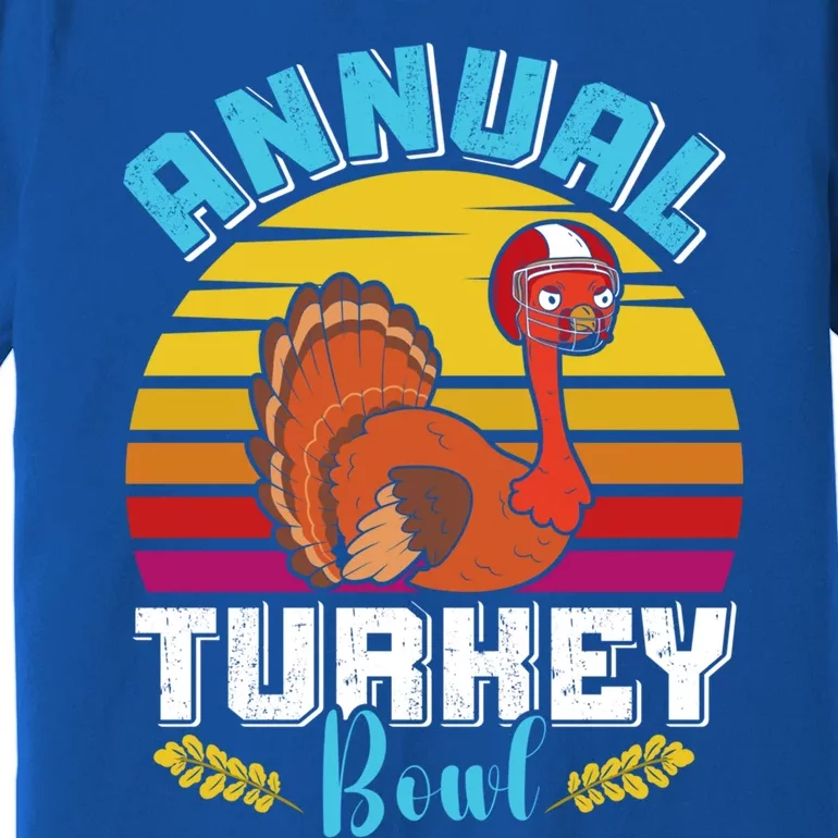 Thanksgiving Annual Turkey Bowl American Football Usa Meaningful Gift Premium T-Shirt