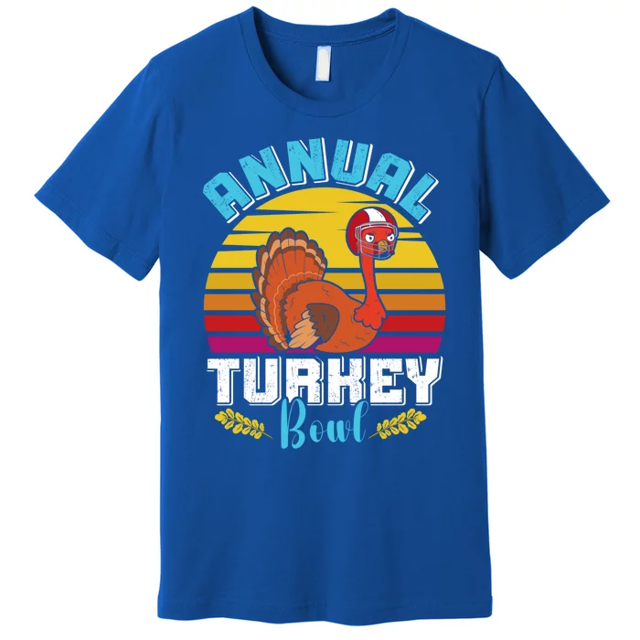 Thanksgiving Annual Turkey Bowl American Football Usa Meaningful Gift Premium T-Shirt