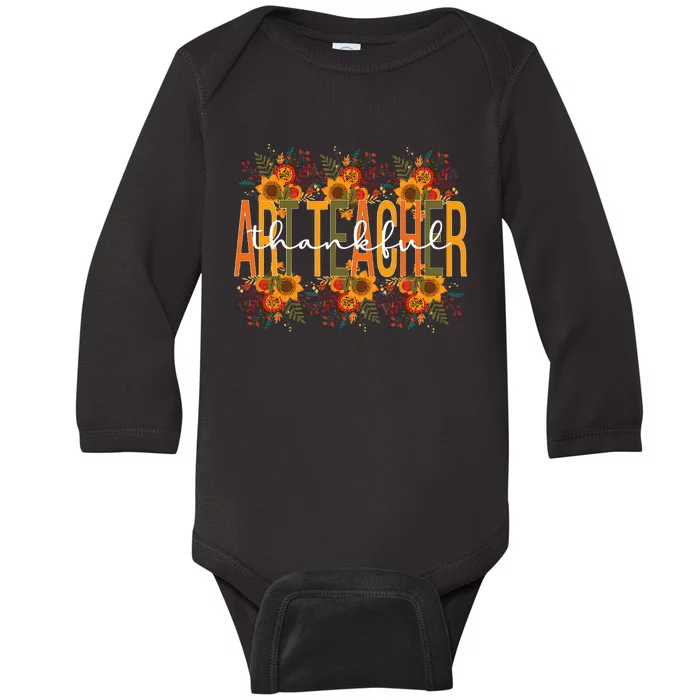 Thankful Art Teacher Thanksgiving Art Teaching Baby Long Sleeve Bodysuit