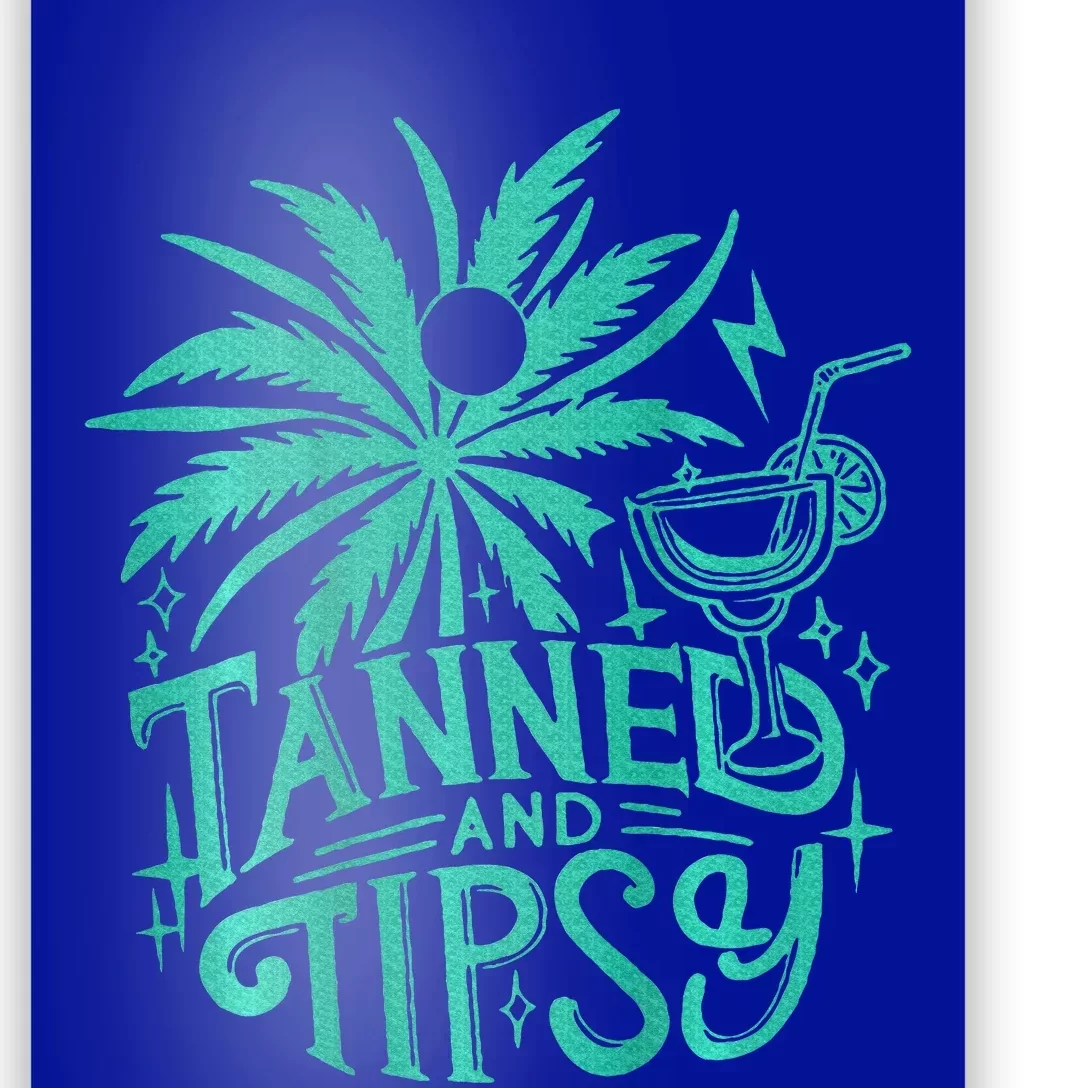 Tanned And Tipsy Beach Summer Poster