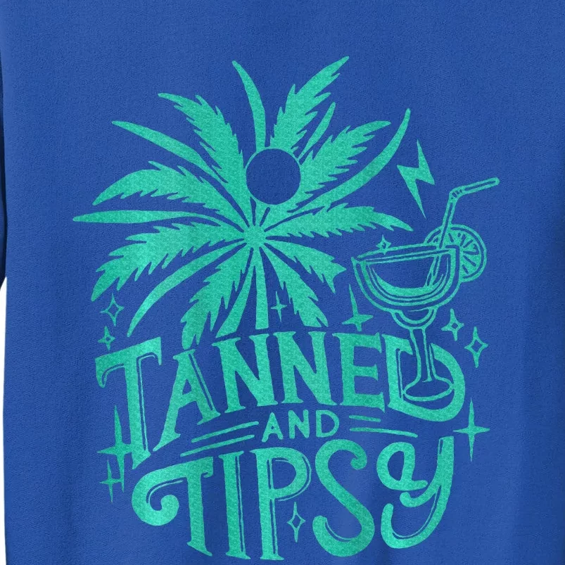 Tanned And Tipsy Beach Summer Tall Sweatshirt