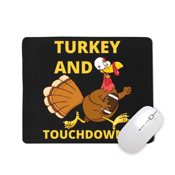 Turkey And Touchdowns Happy Thanksgiving Mousepad