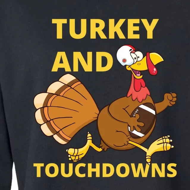 Turkey And Touchdowns Happy Thanksgiving Cropped Pullover Crew