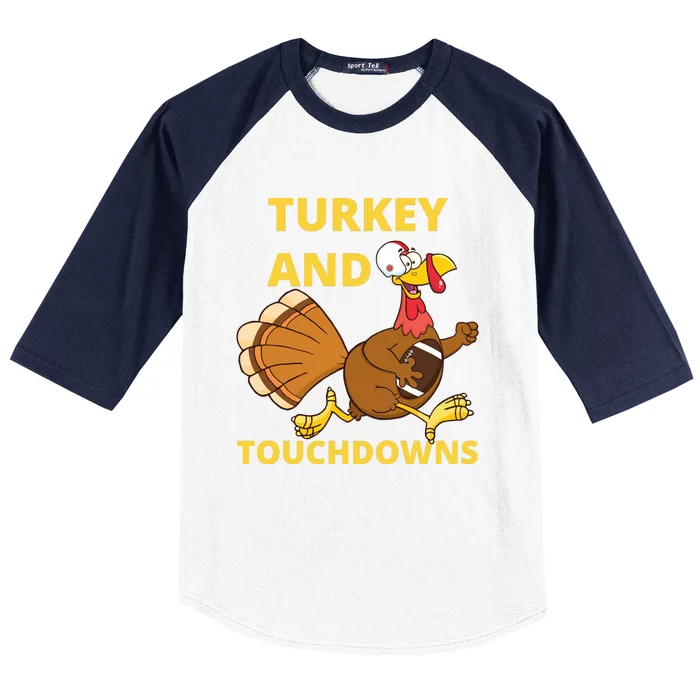 Turkey And Touchdowns Happy Thanksgiving Baseball Sleeve Shirt