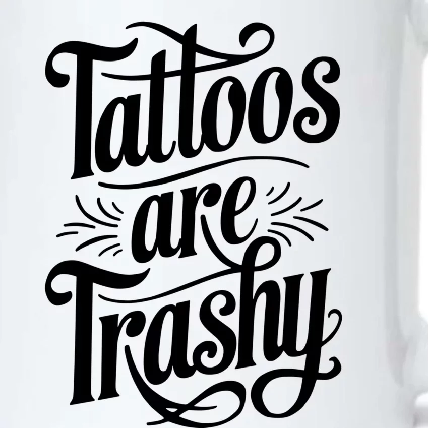 Tattoos Are Trashy Black Color Changing Mug