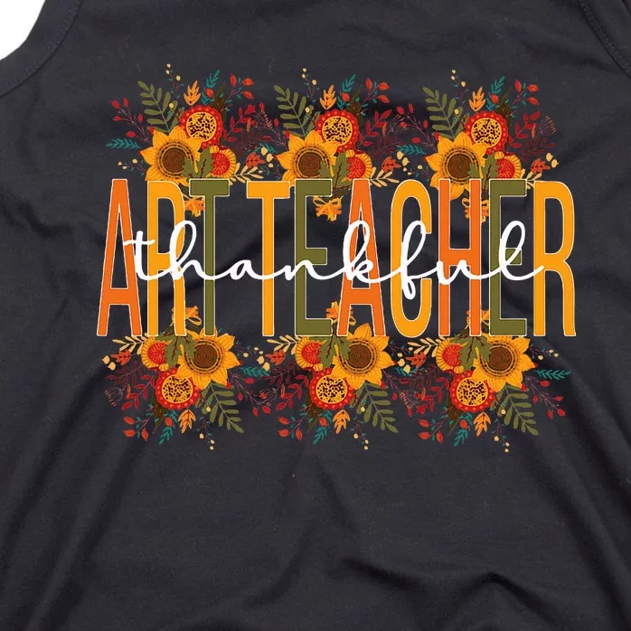 Thankful Art Teacher Thanksgiving funny Teaching Tank Top