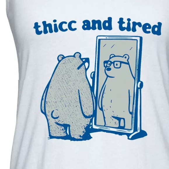 Thicc And Tired Bear Ladies Essential Flowy Tank