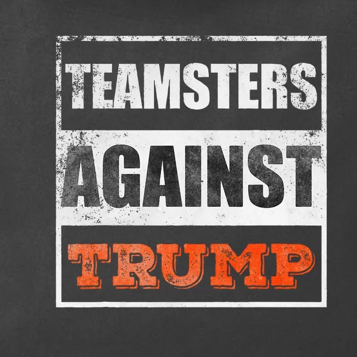 Teamsters Against Trump Zip Tote Bag