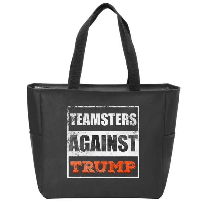 Teamsters Against Trump Zip Tote Bag