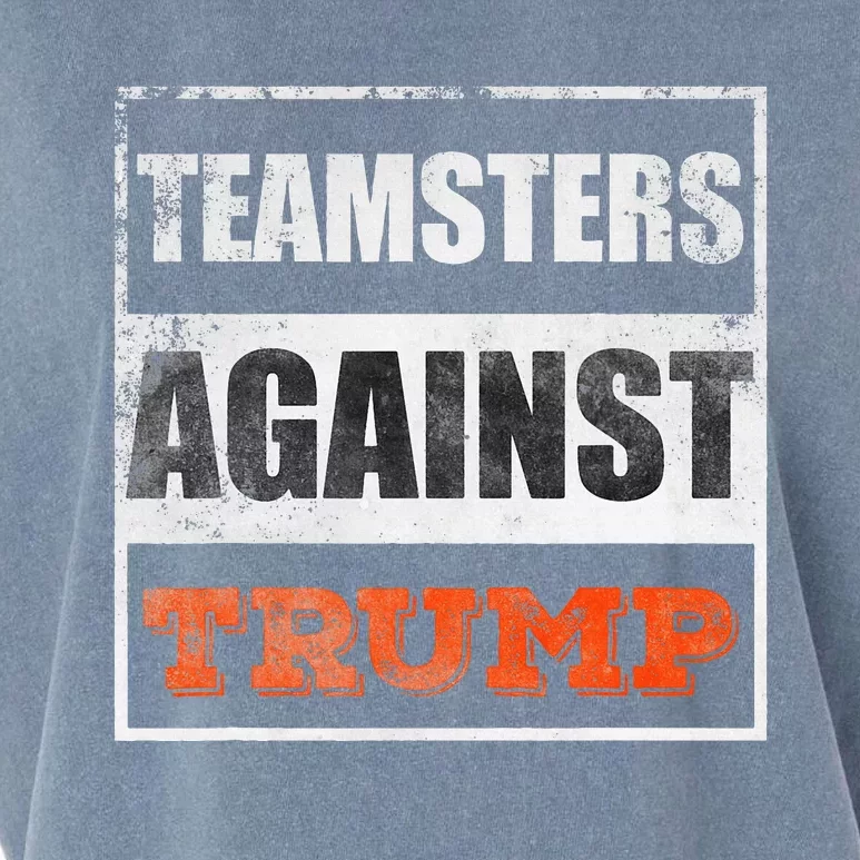 Teamsters Against Trump Garment-Dyed Women's Muscle Tee