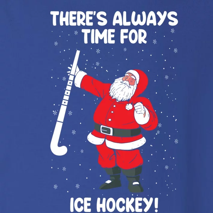 Theres Always Time For Ice Hockey Santa Ice Hockey Lover Funny Gift Toddler Long Sleeve Shirt