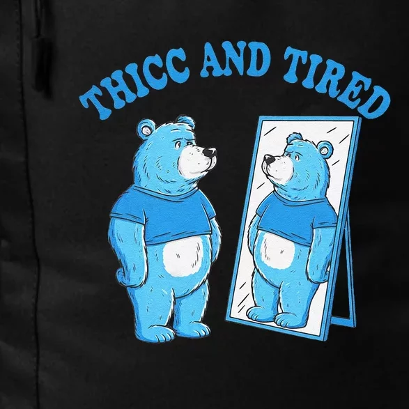 Thicc And Tired Bear Mirror Reflection Humor Daily Commute Backpack