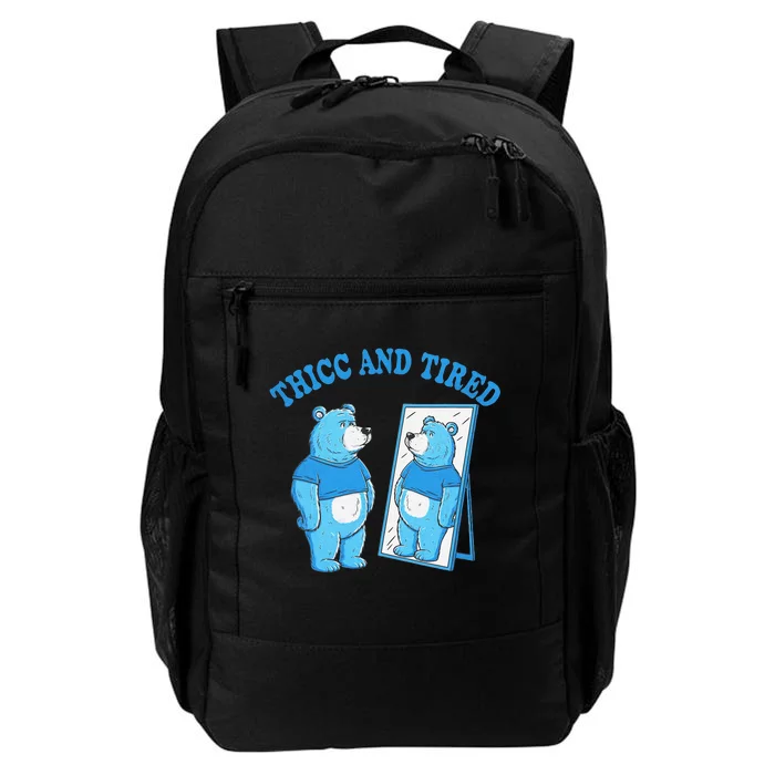 Thicc And Tired Bear Mirror Reflection Humor Daily Commute Backpack