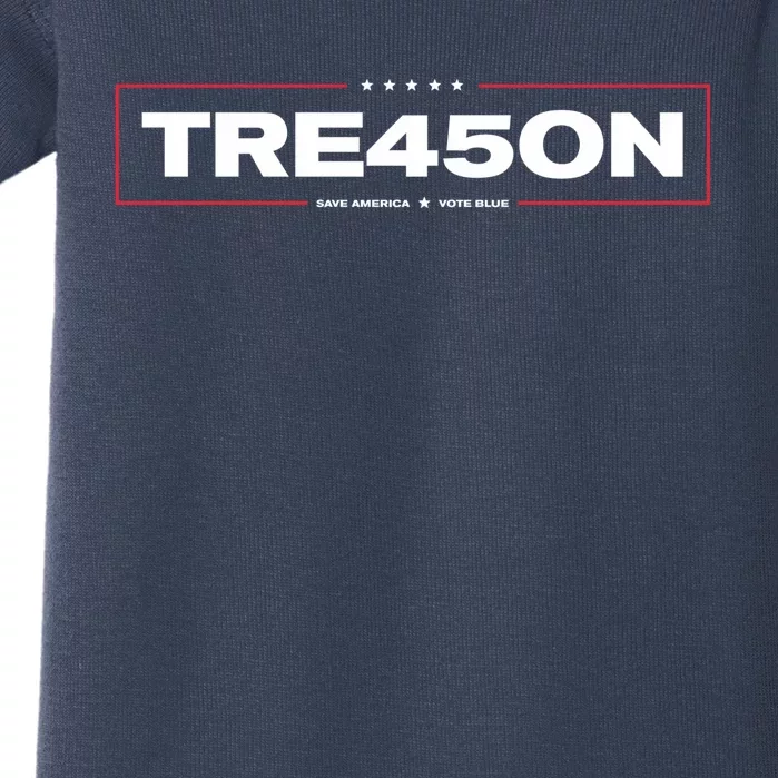 Tre45on Anti Trump Treason 45 Save America Vote Blue Baby Bodysuit