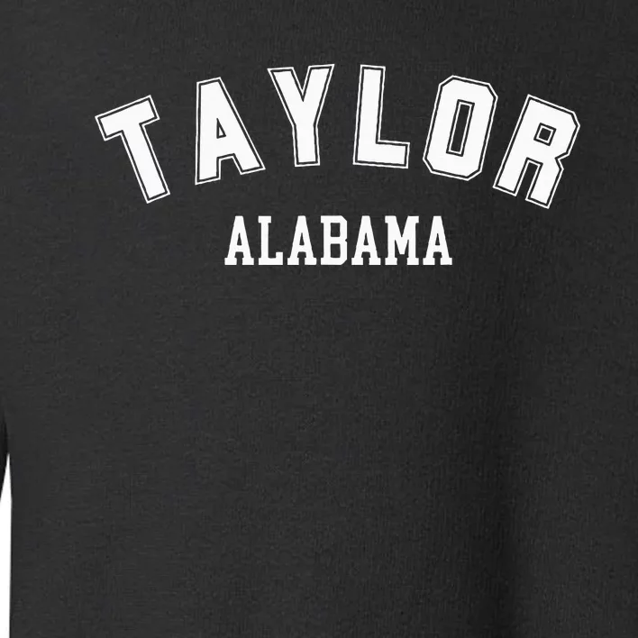 Taylor Alabama Toddler Sweatshirt