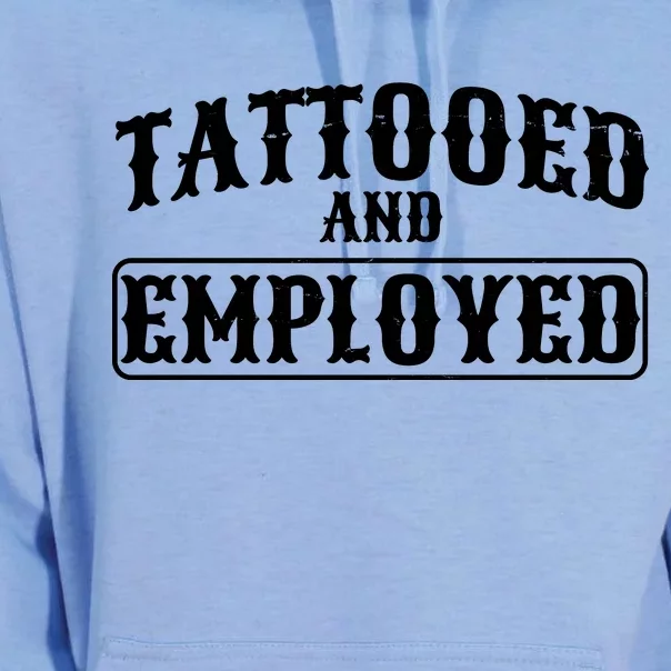 Tattooed And Employed Unisex Surf Hoodie