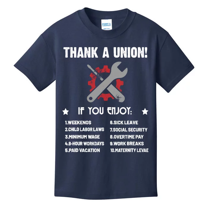 Thank A Union Union Strong Labor Union Union Thug Kids T-Shirt