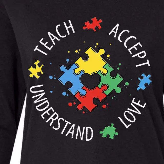 Teach Accept Understand Love Autism Teacher Womens Cotton Relaxed Long Sleeve T-Shirt