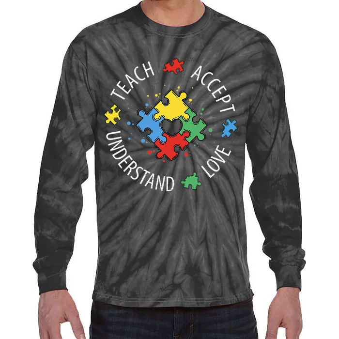 Teach Accept Understand Love Autism Teacher Tie-Dye Long Sleeve Shirt