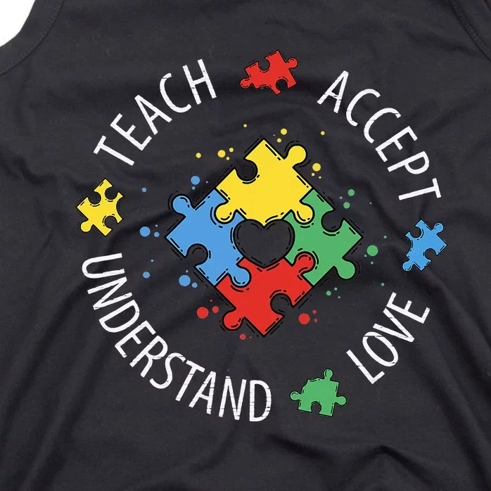 Teach Accept Understand Love Autism Teacher Tank Top