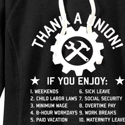 Thank A Union Labor Union Union Strong Union Thug Women's Fleece Hoodie