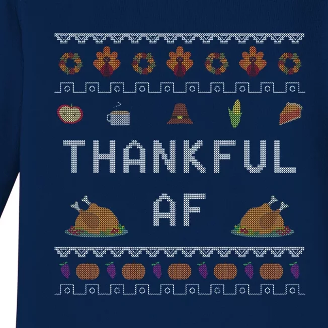 Thankful Af Ugly Thanksgiving Sweater Gift Baby Long Sleeve Bodysuit