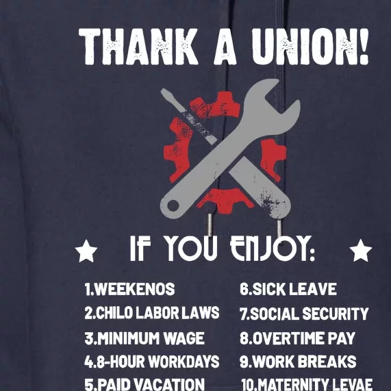 Thank A Union Union Strong Labor Union Union Thug Premium Hoodie