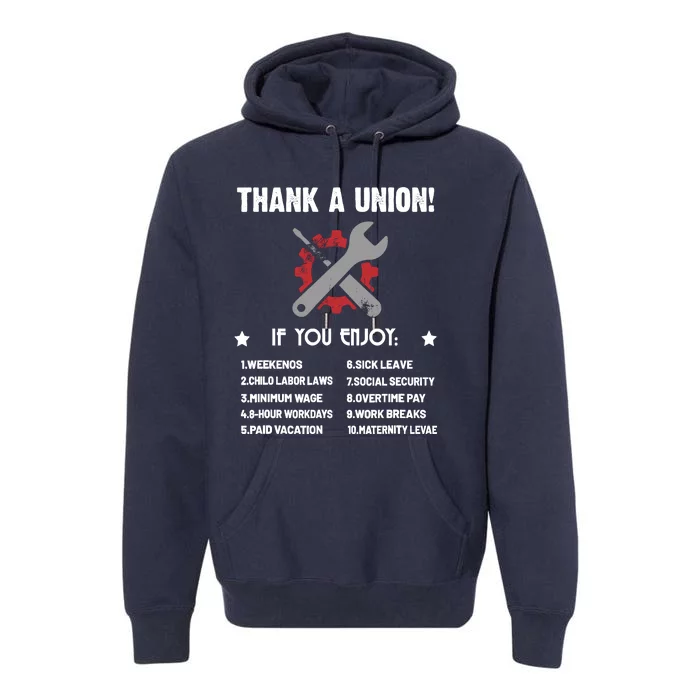 Thank A Union Union Strong Labor Union Union Thug Premium Hoodie