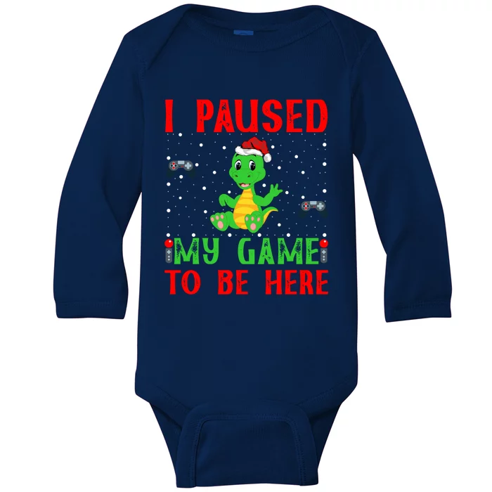 Turtle And Video Game Lover Gift I Paused My Game To Be Here Gift Baby Long Sleeve Bodysuit