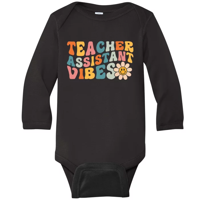 Teacher Assistant Vibes School Teacher Assistant Baby Long Sleeve Bodysuit