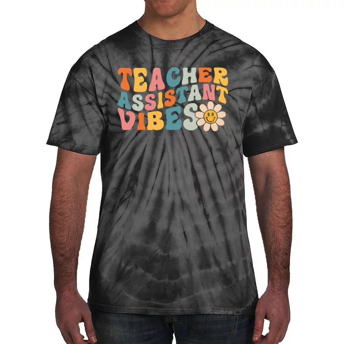 Teacher Assistant Vibes School Teacher Assistant Tie-Dye T-Shirt