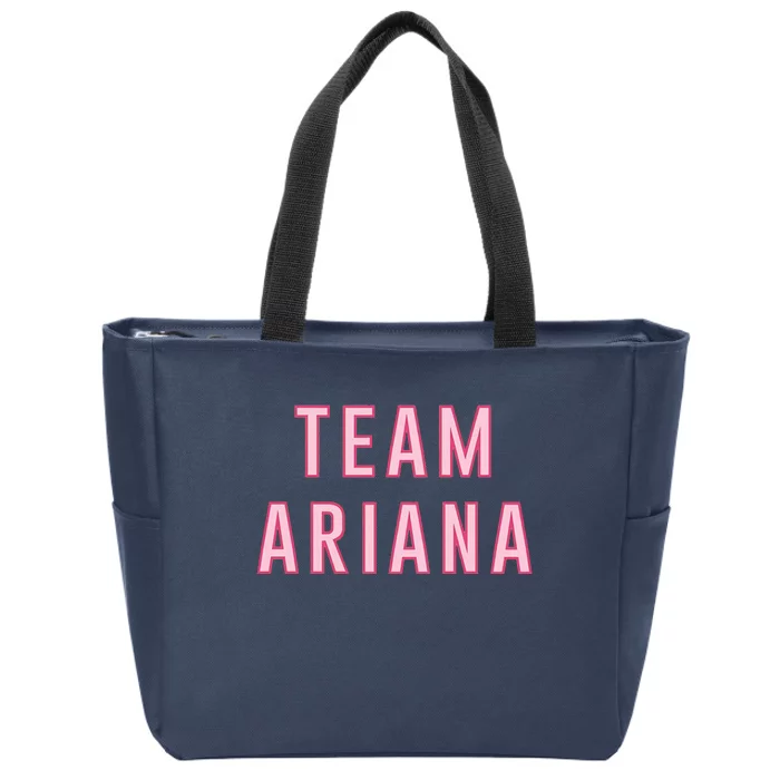 Team Ariana Vanderpump Rules Zip Tote Bag