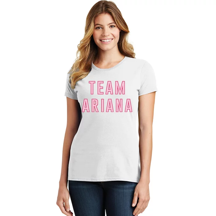 Team Ariana Vanderpump Rules Women's T-Shirt