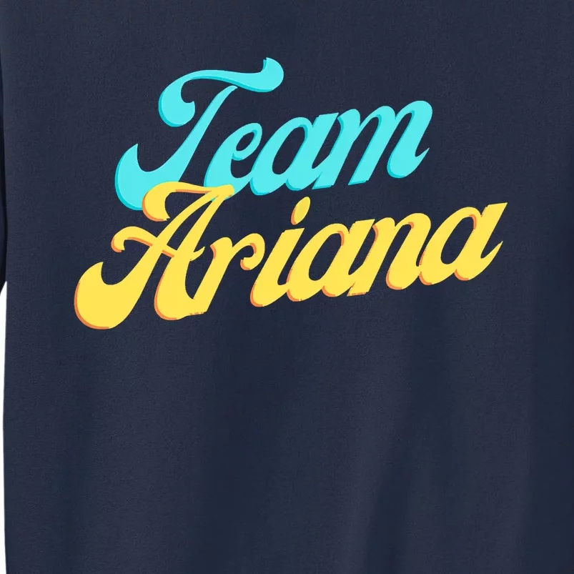 Team Ariana VPR Pump Rules Sweatshirt