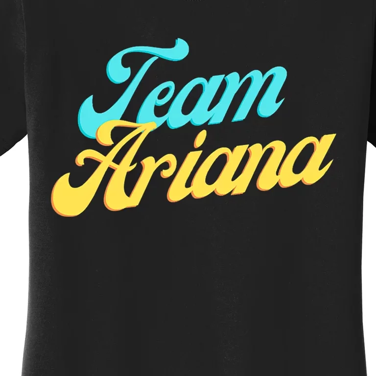 Team Ariana VPR Pump Rules Women's T-Shirt