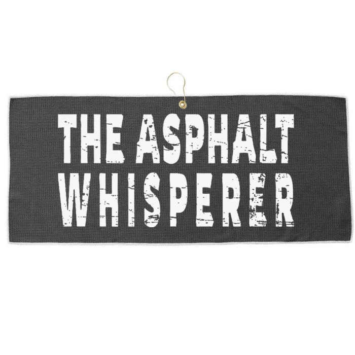 The Asphalt Whisperer Funny Street Road Paving Crew Large Microfiber Waffle Golf Towel