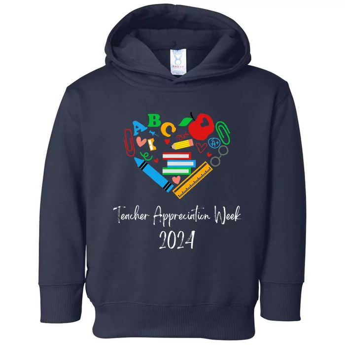 Teacher Appreciation Week 2024 Toddler Hoodie