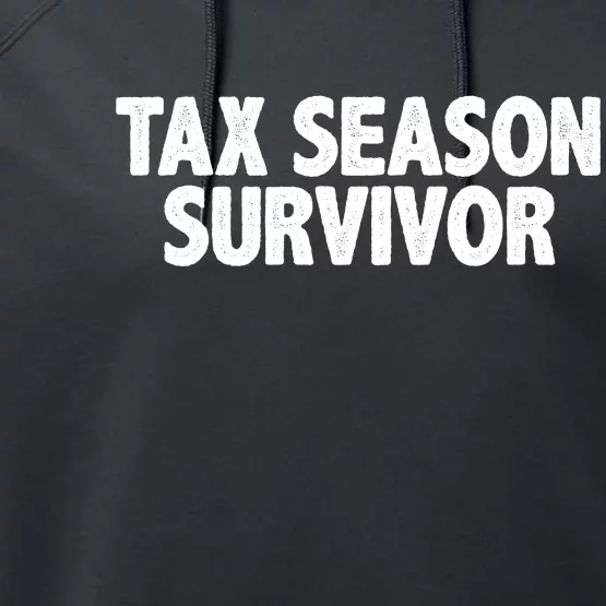 Tax Season Survivor Performance Fleece Hoodie